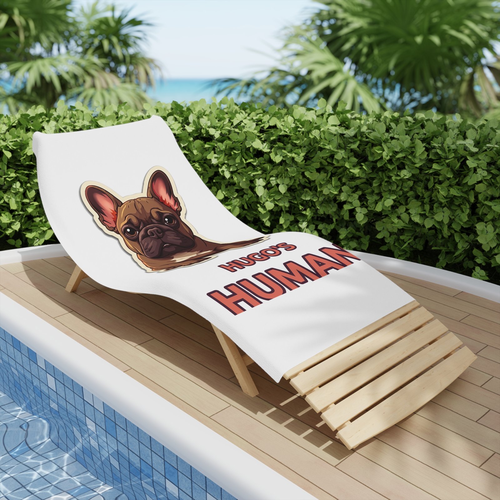 Hugo’s Human Beach Towel — poolside lounger view